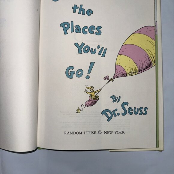 OH, THE PLACES YOU'LL GO! by Dr. Seuss - 1990 True First Ed. HC/DJ RARE! - Picture 9 of 16